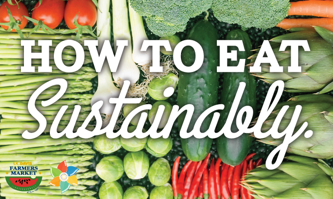Sustainable Eating – Healthy Aggies at UC Davis